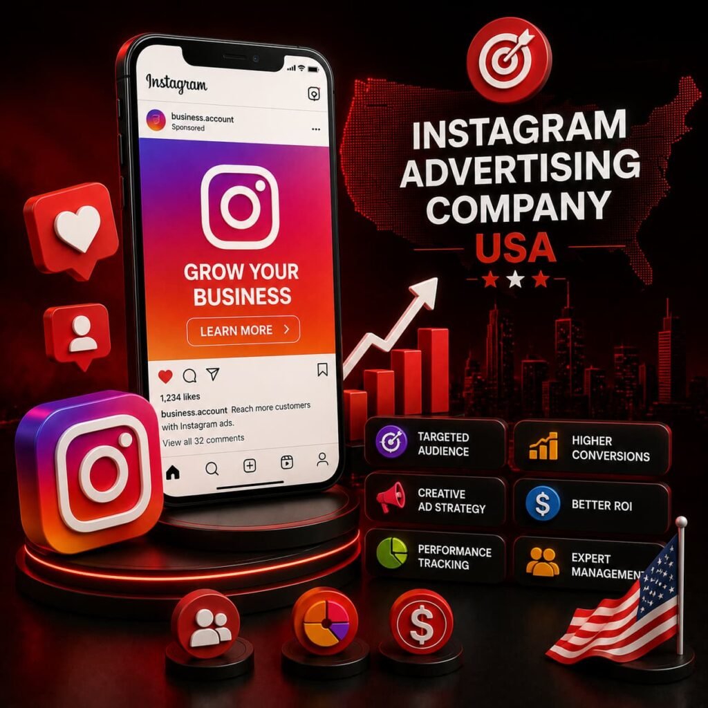 Instagram Advertising Company USA – targeted audience, higher conversions, and expert campaign management